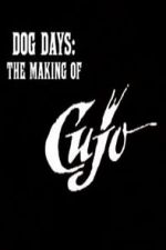 Watch Dog Days: The Making of \'Cujo\' Megavideo