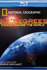 Watch Six Degrees Could Change the World Megavideo