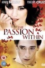 Watch The Passion Within Megavideo