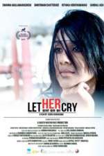 Watch Let Her Cry Megavideo