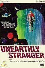 Watch Unearthly Stranger Megavideo