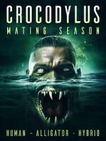Watch Crocodylus: Mating Season Megavideo