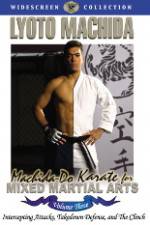 Watch Machida Do Karate For Mixed Martial Arts Volume 3 Megavideo