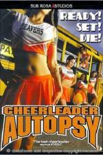 Watch Cheerleader Autopsy Megavideo