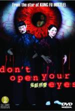 Watch Don't Open Your Eyes Megavideo