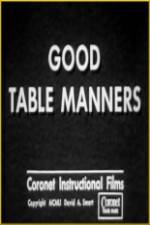 Watch Good Table Manners Megavideo