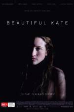 Watch Beautiful Kate Megavideo