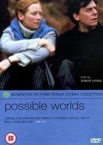 Watch Possible Worlds Megavideo