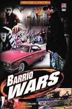 Watch Barrio Wars Megavideo