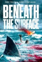 Watch Beneath the Surface Megavideo