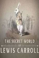 Watch The Secret World of Lewis Carroll Megavideo