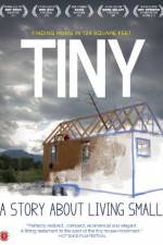 Watch TINY: A Story About Living Small Megavideo