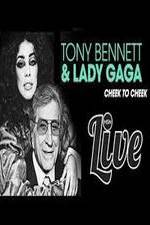 Watch Tony Bennett and Lady Gaga: Cheek to Cheek Live! Megavideo