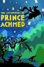 Watch The Adventures of Prince Achmed Megavideo
