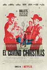 Watch El Camino Christmas Megavideo