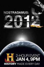 Watch Nostradamus: 2012 Megavideo