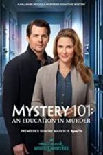 Watch Mystery 101: An Education in Murder Megavideo