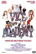 Watch Vice Academy Megavideo