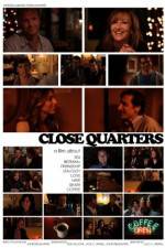 Watch Close Quarters Megavideo