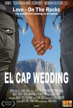 Watch El Cap Wedding (Short 2017) Megavideo