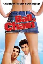 Watch Ball & Chain Megavideo