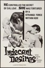 Watch Indecent Desires Megavideo