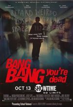 Watch Bang Bang You\'re Dead Megavideo