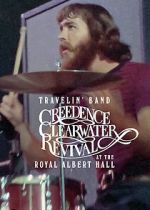 Watch Travelin\' Band: Creedence Clearwater Revival at the Royal Albert Hall Megavideo