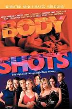 Watch Body Shots Megavideo