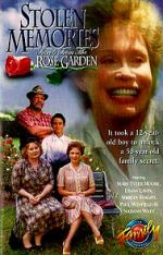 Watch Stolen Memories: Secrets from the Rose Garden Megavideo