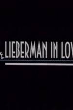 Watch Lieberman in Love Megavideo