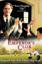 Watch The Emperor's Club Megavideo