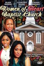 Watch Women of Heart Baptist Church Megavideo