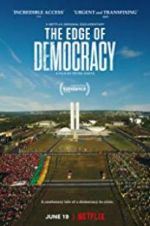 Watch The Edge of Democracy Megavideo