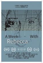 Watch A Week with Rebecca (Short 2020) Megavideo