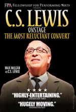 Watch C.S. Lewis Onstage: The Most Reluctant Convert Megavideo