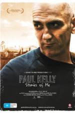 Watch Paul Kelly Stories of Me Megavideo