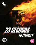 Watch 23 Seconds to Eternity Megavideo
