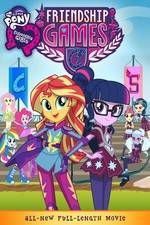 Watch My Little Pony: Equestria Girls - Friendship Games Megavideo