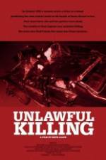 Watch Unlawful Killing Megavideo