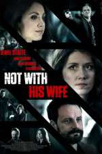 Watch Not with His Wife Megavideo