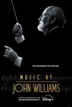 Watch Music by John Williams Megavideo