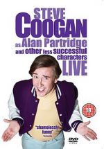 Watch Steve Coogan Live: As Alan Partridge and Other Less Successful Characters Megavideo