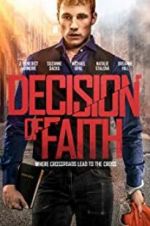 Watch Decision of Faith Megavideo
