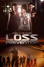 Watch Loss Prevention Megavideo