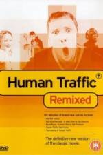 Watch Human Traffic Megavideo