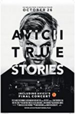 Watch Avicii: True Stories Megavideo