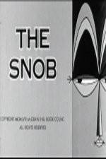 Watch The Snob Megavideo