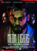 Watch Neon Lights Megavideo