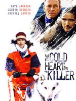 Watch The Cold Heart of a Killer Megavideo